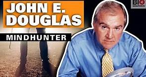 John E. Douglas: Mindhunter