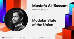 Modular State of the Union - Mustafa Al-Bassam