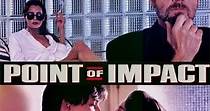 Point of Impact - movie: watch stream online