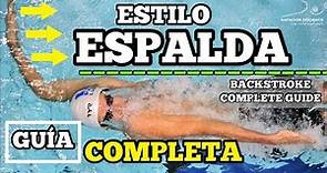 GUÍA COMPLETA sobre el ESTILO ESPALDA Eficiente (Easy Back) Total immersion swimming