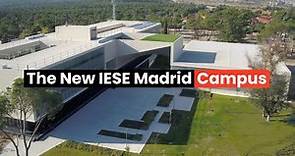 The New IESE Madrid Campus