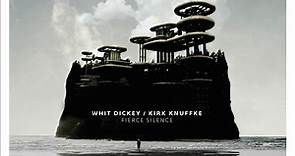 Whit Dickey / Kirk Knuffke - Fierce Silence