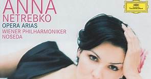 Anna Netrebko: Opera Arias