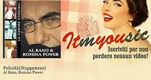 Al Bano & Romina Power - Felicita (Happyness)