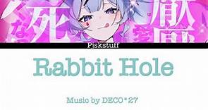 [DECO*27] rabbit hole color coded lyrics
