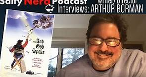 And God Spoke - Interview with Film Director Arthur Borman!
