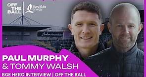 Paul Murphy & Tommy Walsh on Kilkenny memories | BGE Hero Interview