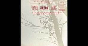 Full Cast Recording of Anton Chekhov's Uncle Vanya with Laurence Olivier (1964)