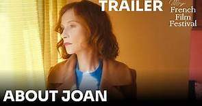 About Joan / À propos de Joan - Trailer (multiple subs)