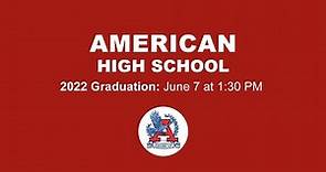 American High School Graduation Ceremony - 6.7.22