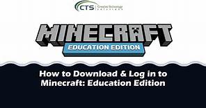 How to Download and Login to Minecraft Education Edition
