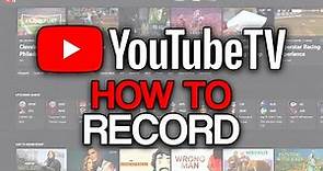 How to Record on YouTube TV (2024) - Full Guide