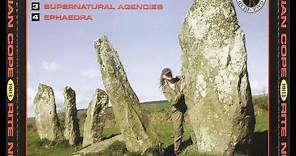 Julian Cope - Supernatural Agencies