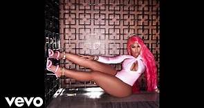 Nicki Minaj - Super Freaky Girl (Official Audio)