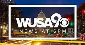 WUSA9 Evening News at 6 p.m.