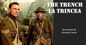 THE TRENCH - LA TRINCEA (1999) recensione di Giovanni Cecini