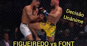 Deiveson Figueiredo vs Rob Font UFC
