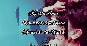 Kadhja Bonet - Remember the Rain Sub Español