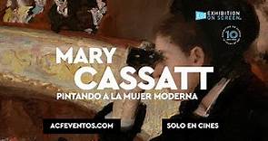 MARY CASSATT Pintando a la mujer moderna - Trailer V.O.S.E.
