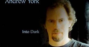 Andrew York - Into Dark