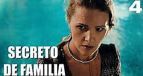 Secreto de familia | Capítulo 4 | Película romántica en Español Latino
