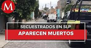 En San Luis Potosí, reportan al menos seis asesinatos en tres municipios
