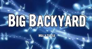 Molly Tuttle - Big Backyard (Lyrics)