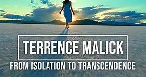 Terrence Malick: From Isolation to Transcendence