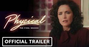 Physical: Season 3 - Official Trailer (2023) Rose Byrne