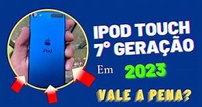 iPOD TOUCH 7° - EM 2023 (vale a pena?)