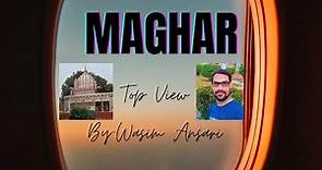 Maghar, India @Beautiful Top View Maghar Site...