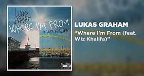 Lukas Graham - Where I'm From (feat. Wiz Khalifa) [Official Audio]