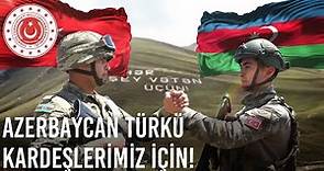 Kahraman Azerbaycan Ordusunu ve Asil Azerbaycan Türkü Kardeşlerimizi Selamlıyoruz!
