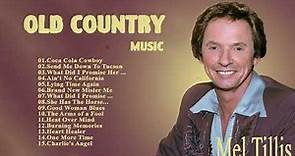 Mel Tillis Greatest Hits - Mel Tillis Song Collection - Country Classics Songs #Meltillis