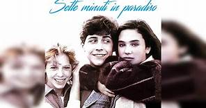 SETTE MINUTI IN PARADISO (1985) Film Completo HD