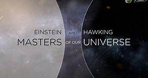 爱因斯坦与霍金 Einstein and Hawking Unlocking the Universe