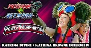 Katrina Browne/Devine Interview (Power Morphicon 2022)