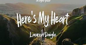 Lauren Daigle - Here's My Heart (lyrics)