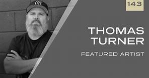 Featured Artist | Thomas Turner
