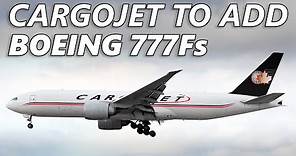 Cargojet To Add Boeing 777 Freighters