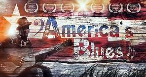 America's Blues Trailer #1
