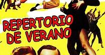 Repertorio de verano - película: Ver online en español