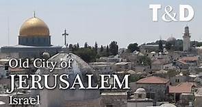 Jerusalem's Walls - The Holy City Video Guide