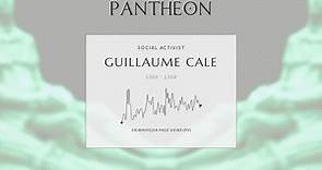 Guillaume Cale Biography