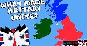 What Made Britain Unite? | The Union of the Crowns and the Acts of Union Explained