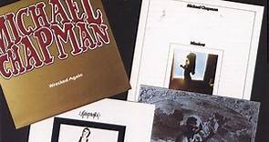 Michael Chapman - The Best Of Michael Chapman (1969-1971)