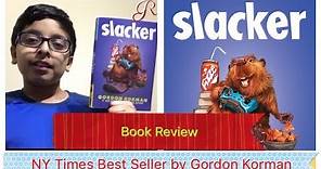 Slacker-Book Review by Ric