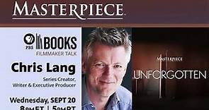 Masterpiece Unforgotten Filmmaker Talk: Chris Lang