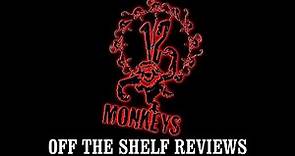 12 Monkeys Review - Off The Shelf Reviews