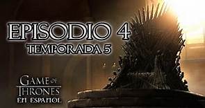 Game of Thrones Episodio 4 Temporada 5 (comentado) | Game of Thrones en español